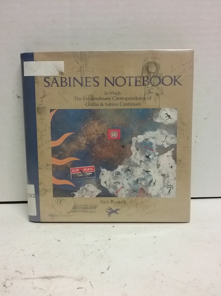 Sabine's Notebook: The Extraordinary Griffin & Sabine Correspondence