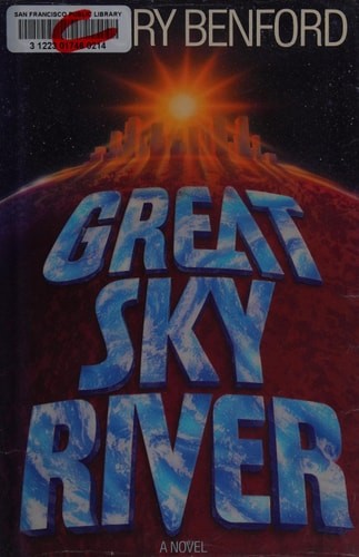 Great Sky River (Bantam Spectra Book) by Benford, Gregory, Good Book