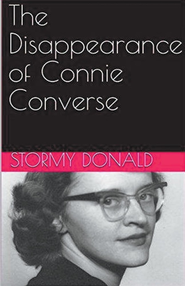 Stormy Donald The Disappearance of Connie Converse (Paperback) (UK IMPORT)All Tariffs and Duties included - no additional charges