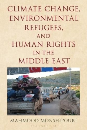 Mahmood Monship Climate Change, Environmental Refugees, and Human Ri (Paperback)Another great item from Rarewaves USA | Free delivery!