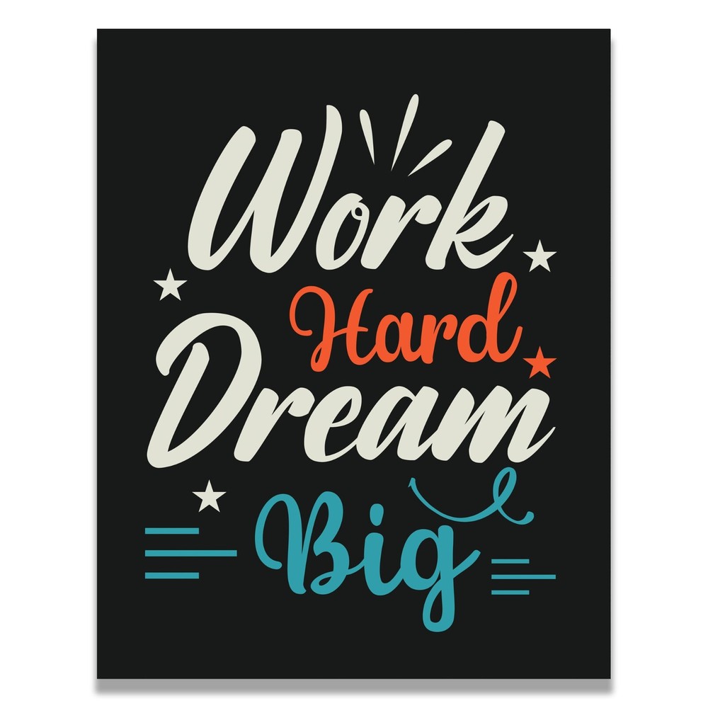 Work Hard Dream Big Motivational Poster Art Print Wall Decor School Teacher