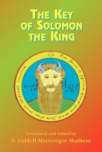 E L Macgregor Mathers The Key of Solomon the King (Paperback)Another great item from Rarewaves USA | Free delivery!