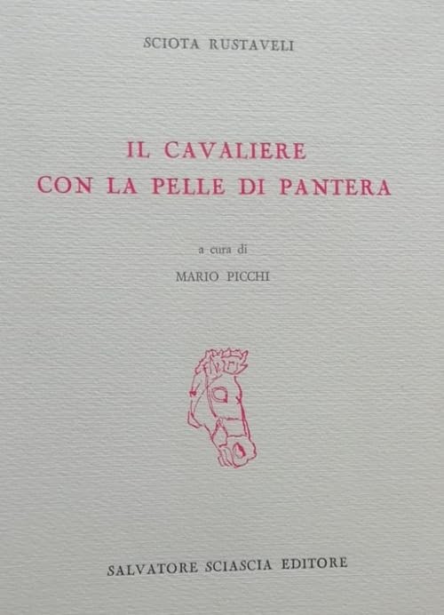 Sciota Rustaveli Mario Picchi Il cavaliere con la pelle di pantera (Paperback)Another great item from Rarewaves USA | Free delivery!