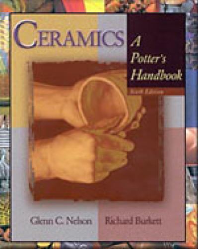 Ceramics: A Potter's Handbook - paperback, Glenn C Nelson, 9780030289378