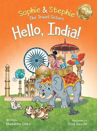 Ekaterina Otiko José Gascón Hello, India! (Hardback) (UK IMPORT)All Tariffs and Duties included - no additional charges