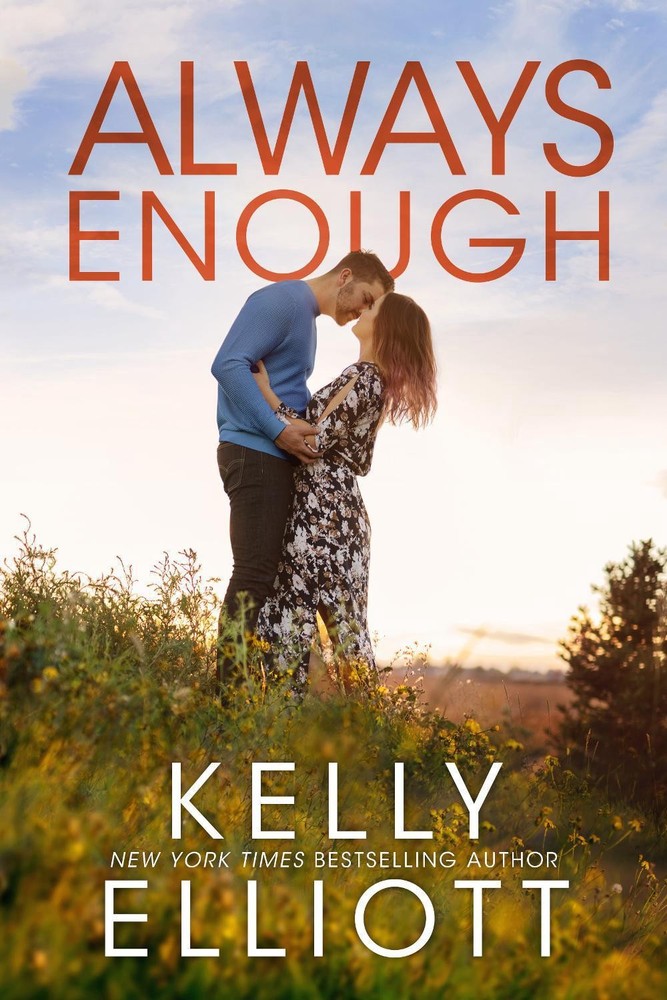 Always Enough by Kelly Elliott (English) Paperback Book