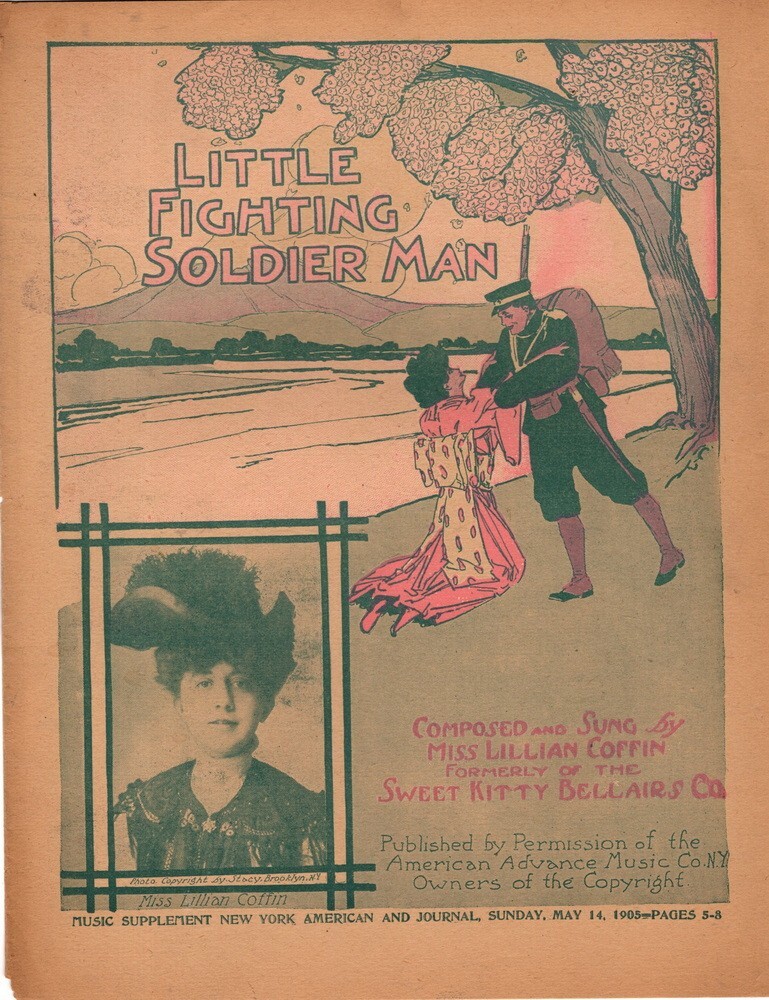 Little Fight Soldier Man, Miss Lillian Coffin, NY American Journal, May 14, 1905