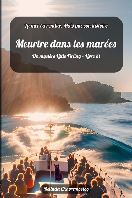 Meurtre Dans Les Mar?Es: Un Myst?Re Cosy: La Mer L'a Rendue ...