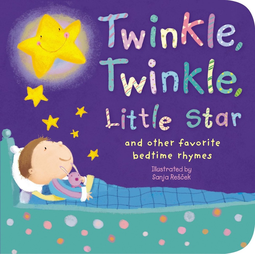 Twinkle, Twinkle, Little Star: and other favorite bedtime rhymes - board boo...