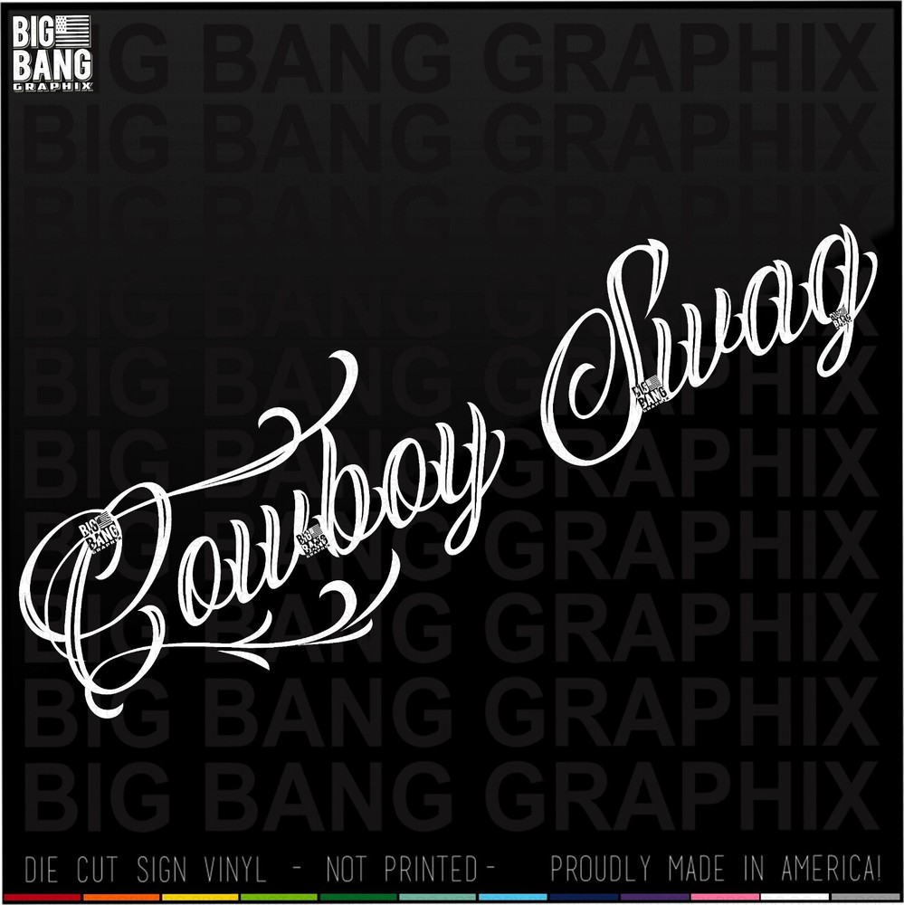 Cowboy Swag Vinyl Decal for SUV Truck Semi Window USA Made