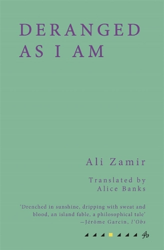 Deranged As I Am by Ali Zamir (English) Paperback Book
