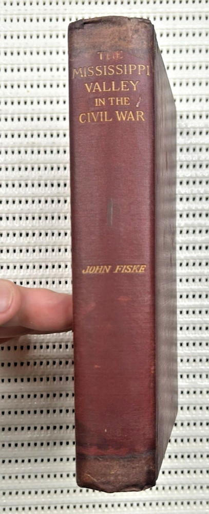 The Mississippi Valley In The Civil War 1st Ed. Illustrated 368pg