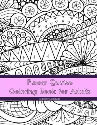 Funny Quotes Coloring Book for Adults : Line Art Coloring Book, Paperback by ...