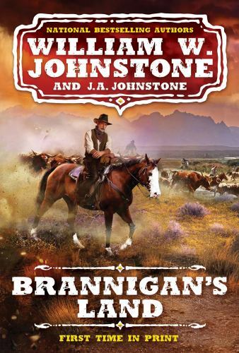 Brannigan's Land (A Brannigan's Land Western), USED-Very Good, Johnstone, Willia