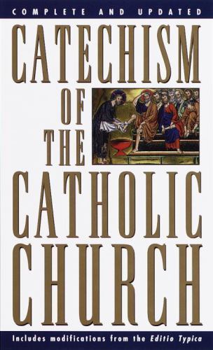 Catechism of the Catholic Church by U. S. Catholic Church Staff (1995, Trade ...
