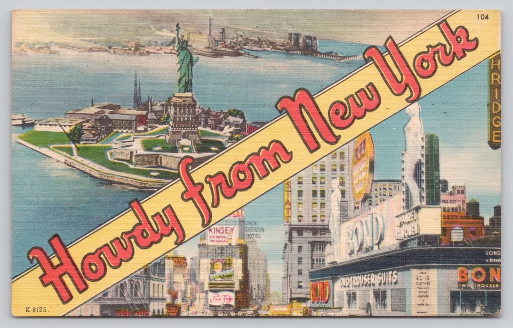 Howdy from New York City Linen Postcard - Statue of Liberty & Times Square