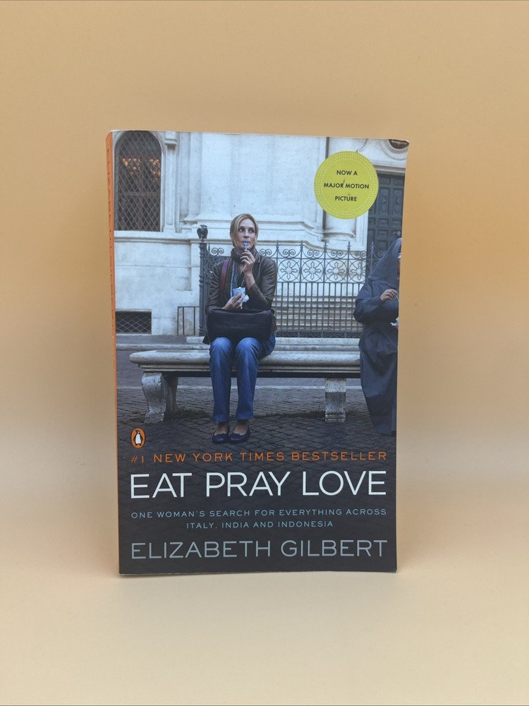Eat Pray Love Elizabeth Gilbert Memoir Travel Spiritual Book