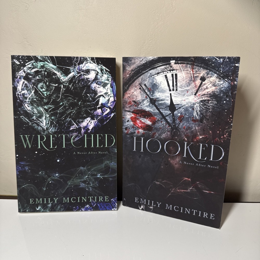 Wretched and Hooked: A Never After Novel by Emily Mcintire