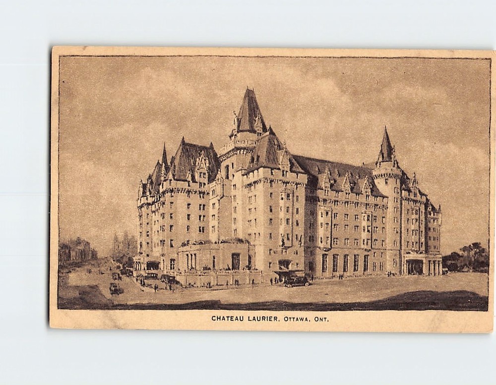 Postcard Chateau Laurier Ottawa Ontario Canada