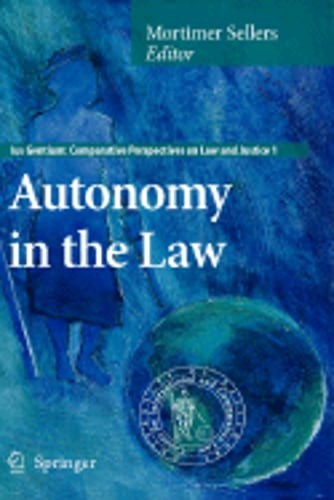 Autonomy in the Law by Mortimer Sellers: New