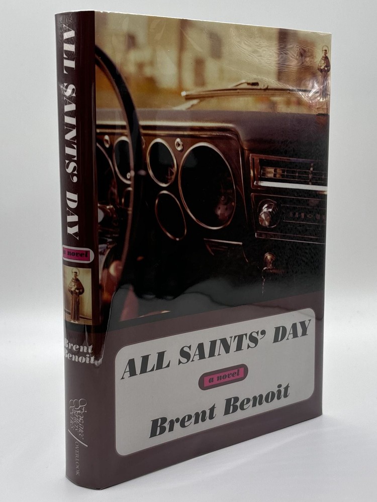 Brent Benoit / ALL SAINT'S DAY Signed 1st Edition 2002