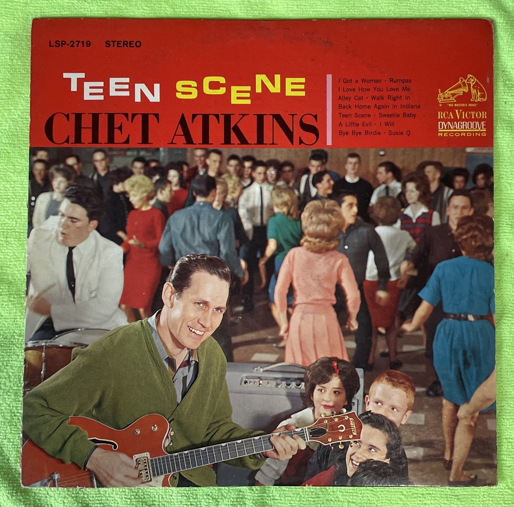 Chet Atkins - Teen Scene   VG / VG   1963 LP Record Album RCA Victor LSP-2719