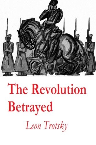 The Revolution Betrayed