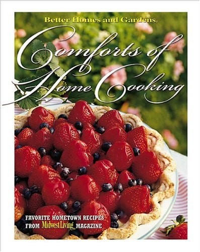 Comforts of Home Cooking (Home & Garden) by Better Homes and Gardens Books, Good