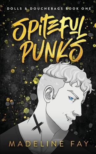 Spiteful Punk by Madeline Fay: Used