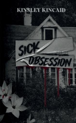 Kinsley Kincaid Sick Obsession (Paperback)Another great item from Rarewaves USA | Free delivery!