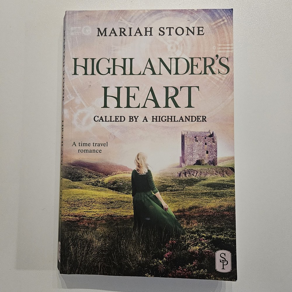 Highlander's Heart: A Scottish Historical Time Travel Romance (Called by a H...