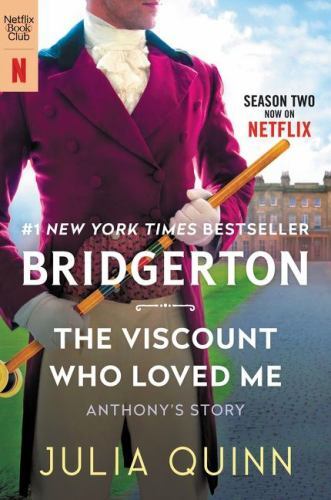 The Viscount Who Loved Me [Tv Tie-In]: Bridgerton by Quinn, Juliaby Quinn, Julia | PB | VeryGood