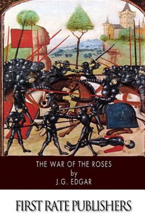War of the Roses, Paperback by Edgar, J. G., Brand New, Free shipping in the US