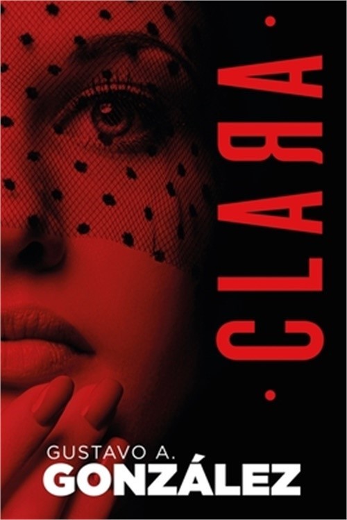Clara (Paperback or Softback)