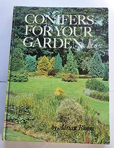 Conifers for Your Garden (Floraprint) by Bloom, Adrian Hardback Book The FastFREE US DELIVERY | ISBN: 0903001012 | Quality Books