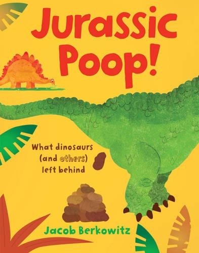 Jurassic Poop: What Dinosaurs (and Others) Left... by Berkowitz, Jacob PaperbackFREE US DELIVERY | ISBN: 0713685611 | Quality Books