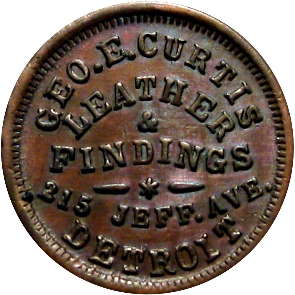 1863 Detroit Michigan Civil War Token Geo E Curtis