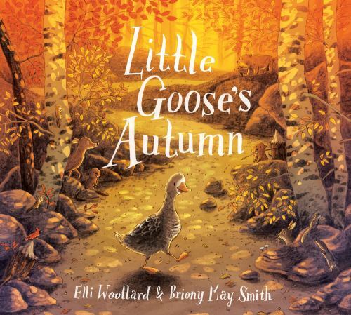 Little Goose's Autumn, Paperback by Woollard, Elli; Smith, Briony May (ILT), ...