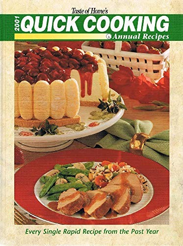 Taste of Homes 2001 Quick Cooking Annual Recipes - Hardcover - ACCEPTABLE