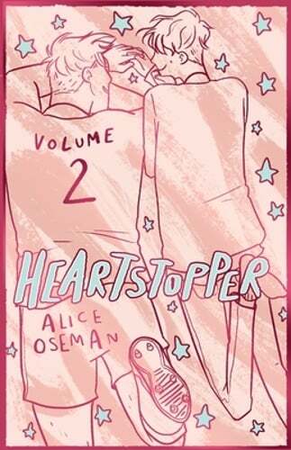 Heartstopper Volume 2: The bestselling graphic novel, now on Netflix! by Oseman