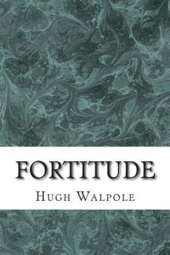 Fortitude, Paperback by Walpole, Hugh, Like New Used, Free shipping in the US