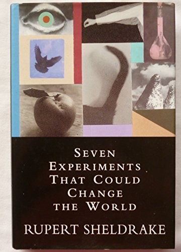 Seven Experiments That Could Change The World: A... by Rupert Sheldrake HardbackFREE US DELIVERY | ISBN: 1857021673 | Quality Books