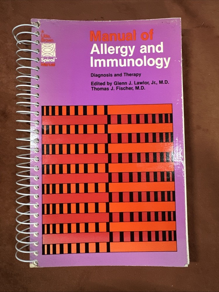 1st Edition- Manual of Allergy and Immunology by Glen J. Lawlor MD 1981 Spiral B