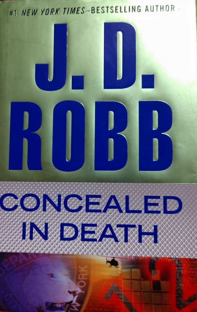 Concealed in Death - Hardcover By Robb, J. D.