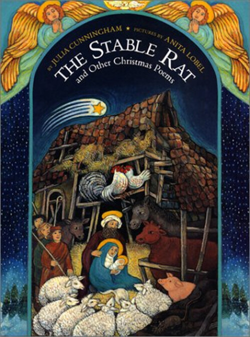 The Stable Rat and Other Christmas Poems by Julia Cunningham Hardcover Edition