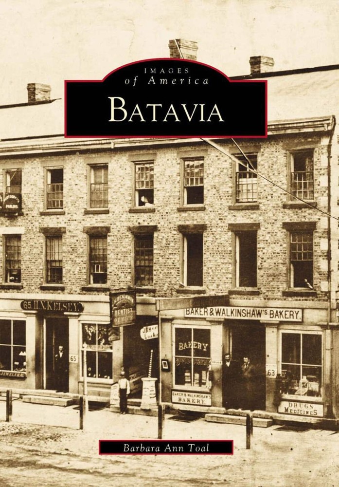 NEW Arcadia Publishing Batavia, NY 9780738504674 Images of America Trade Paperba