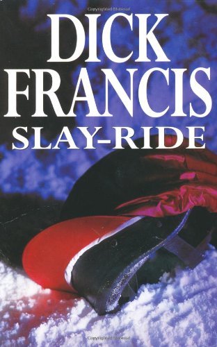 Slay-Ride By Dick Francis. 9780330242196