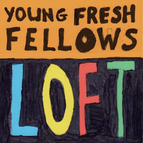 The Young Fresh Fellows - Loft [Used Vinyl LP] Colored Vinyl, Ltd Ed
