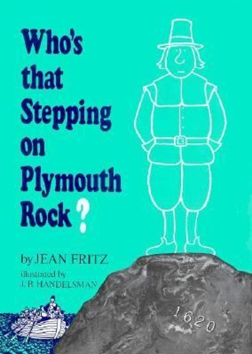 Who's That Stepping on Plymouth Rock? Hardcover Jean FritzFree US Delivery | ISBN:0698203259