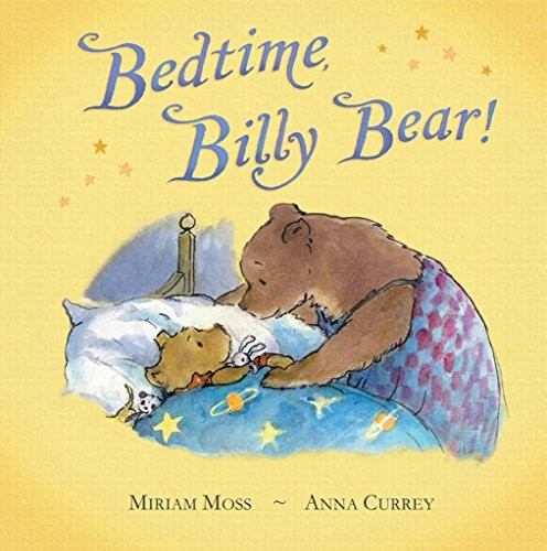 Bedtime, Billy Bear! by Moss, Miriam Hardback Book The Fast Free ShippingFREE US DELIVERY | ISBN: 1405054018 | Quality Books